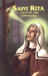 Saint Rita - Saint of the Impossible - Saint Of The Impossible
