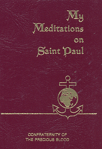 My Meditations on St. Paul