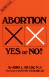 Abortion: Yes Or No?