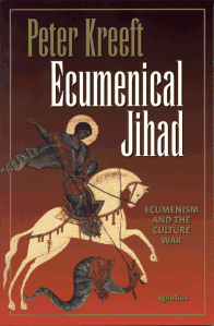 Ecumenical Jihad - Ecumenism and the Culture War