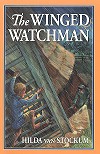 The Winged Watchman - Hilda Van Stockum