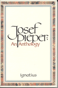 Josef Pieper-ANTHOLOGY - An Anthology