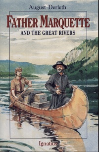 Father Marquette and the Great River