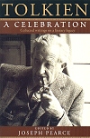 Tolkien A Celebration - Collected Writings On A Literary Legacy