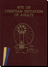 Rite Of Christian Initiation Of Adults