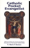 Catholic Pocket Evangelist - Biblical Outlines for Scripturally-Based  Discussions of the Roman Catholic Faith