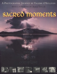 Sacred Moments - A Photographic Journey