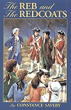 The Reb And The Redcoats - Constance Savery