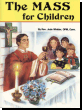 The Mass For Children, softcover