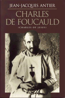 Charles De Foucauld - (Charles of Jesus)