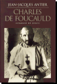 Charles De Foucauld - (Charles of Jesus)