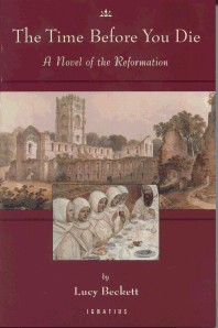 The Time Before You Die - A Novel of the Reformation