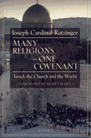 Many Religions - One Covenant - Israel, the Church and the World