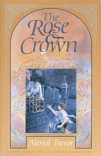 The Rose & Crown - Meriol Trevor