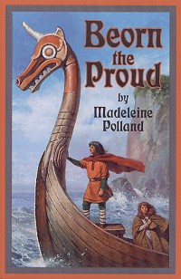 Beorn The Proud - Madeleine Polland