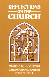 Reflections On The Church - Meditation On Vatican II