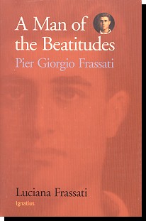 Man Of The Beatitudes - Luciana Frassati