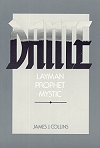 Dante - Layman, Prophet , Mystic