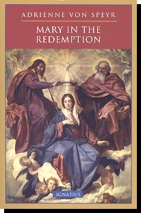 Mary In The Redemption - Adrienne Von Speyr