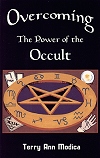 Overcoming The Power Of The Occult