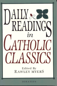 Daily Readings in Catholic Classics