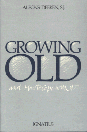 Growing Old and How to Cope with It