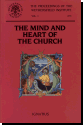 The Mind And Heart Of The Church - The Proceedings of the Wethersfield Institute