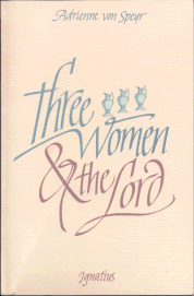 Three Women and the Lord