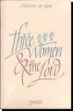 Three Women and the Lord