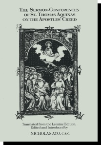 Sermon - Conferences Of St. Thomas Aquinas On The Apostle's Creed