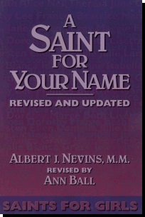 A Saint For Your Name: Saints for Girls