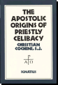 The Apostolic Origins of Priestly Celibacy