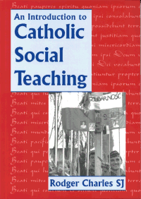 Introduction to Catholic Social Teaching