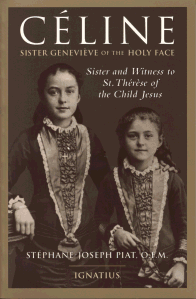 Celine: Sister Genevieve of the Holy Face
