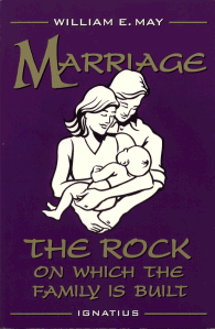 Marriage: The Rock on Which the Family is Built