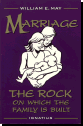 Marriage: The Rock on Which the Family is Built