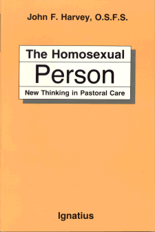 The Homosexual Person - New Approaches in Pastoral Care