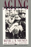 Aging - The Fulfillment Of Life