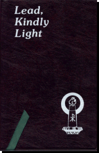 Lead, Kindly Light