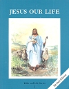 Jesus Our Life Revised Grade 2 Student Book