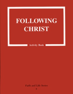 Following Christ - Activity Book For Faith & Life