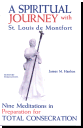 A Spiritual Journey with St. Louis de Montfort