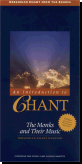 An Introduction To Chant On 1 Audiocassette And 1VHS
