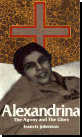 Alexandrina - The Agony and the Glory