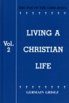 Way of the Lord Jesus Volume II - The Way of the Lord Jesus