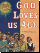 God Loves Us All