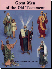 Great Men Of The Old Testament