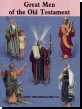 Great Men Of The Old Testament