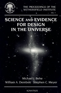 Science And Evidence For Design In The Universe