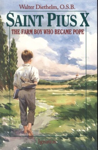 Saint Pius X , The Farm Boy Who Became Pope